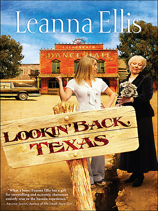Title details for Lookin' Back, Texas by Leanna Ellis - Available